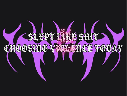 Slept Like Shit PNG Download