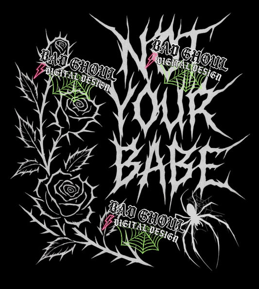 Not Your Babe PNG DOWNLOAD
