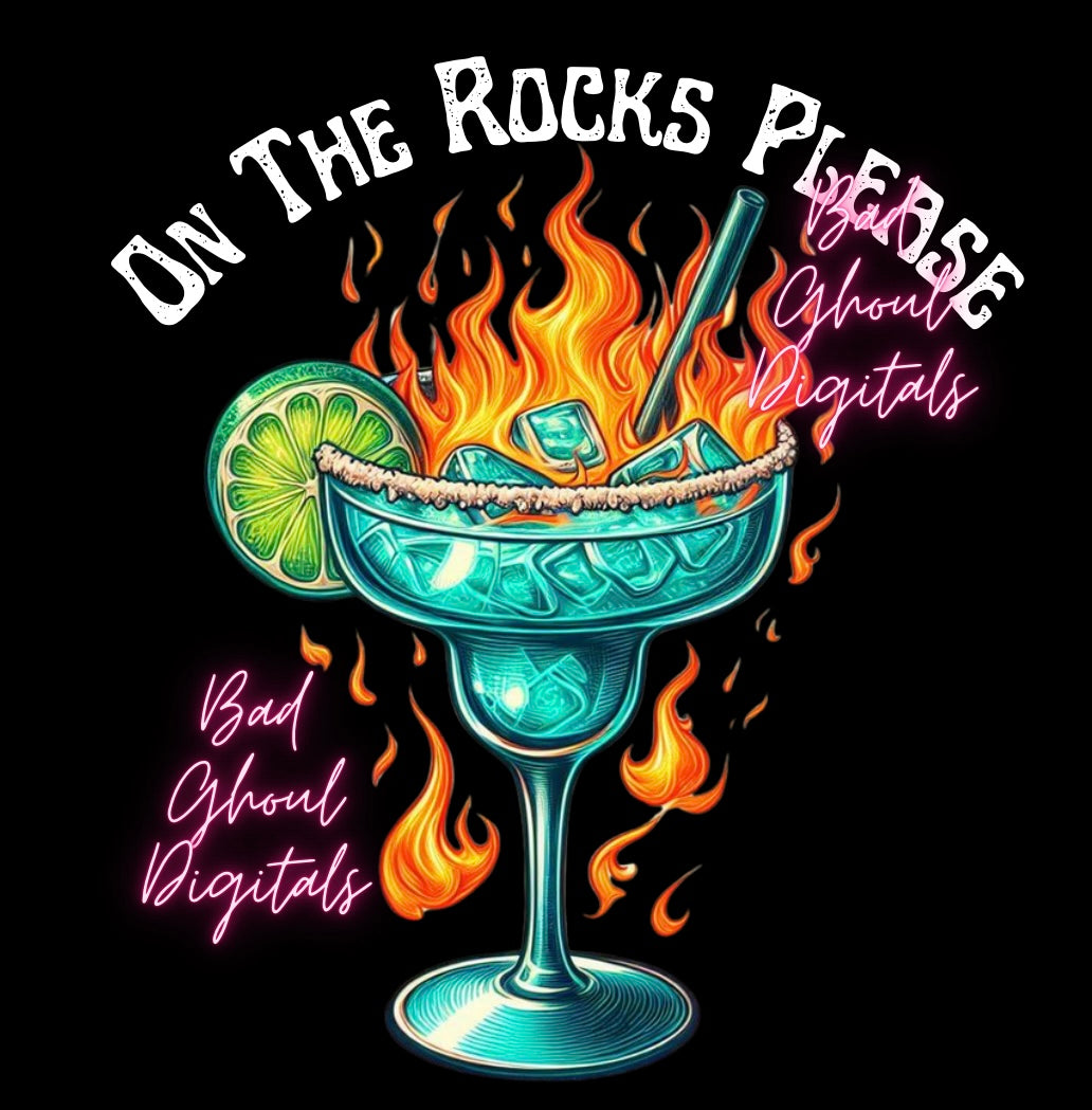 On The Rocks Please PNG Download Sub and DTF friendly