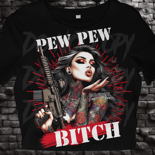 EXCLUSIVE Pew Pew Bitch PNG Download