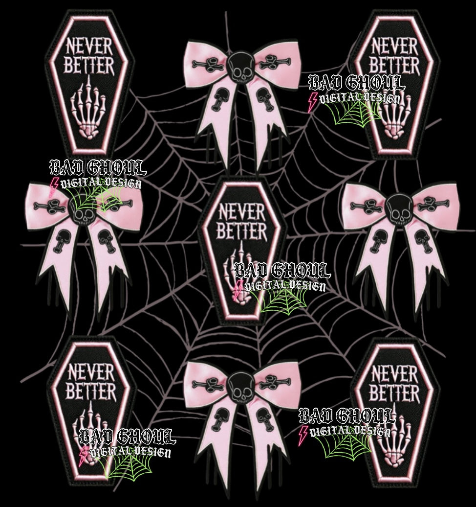Never Better PNG Download