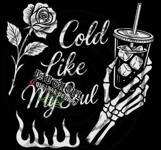 Cold Like My Soul PNG DOWNLOAD Black Fab Only