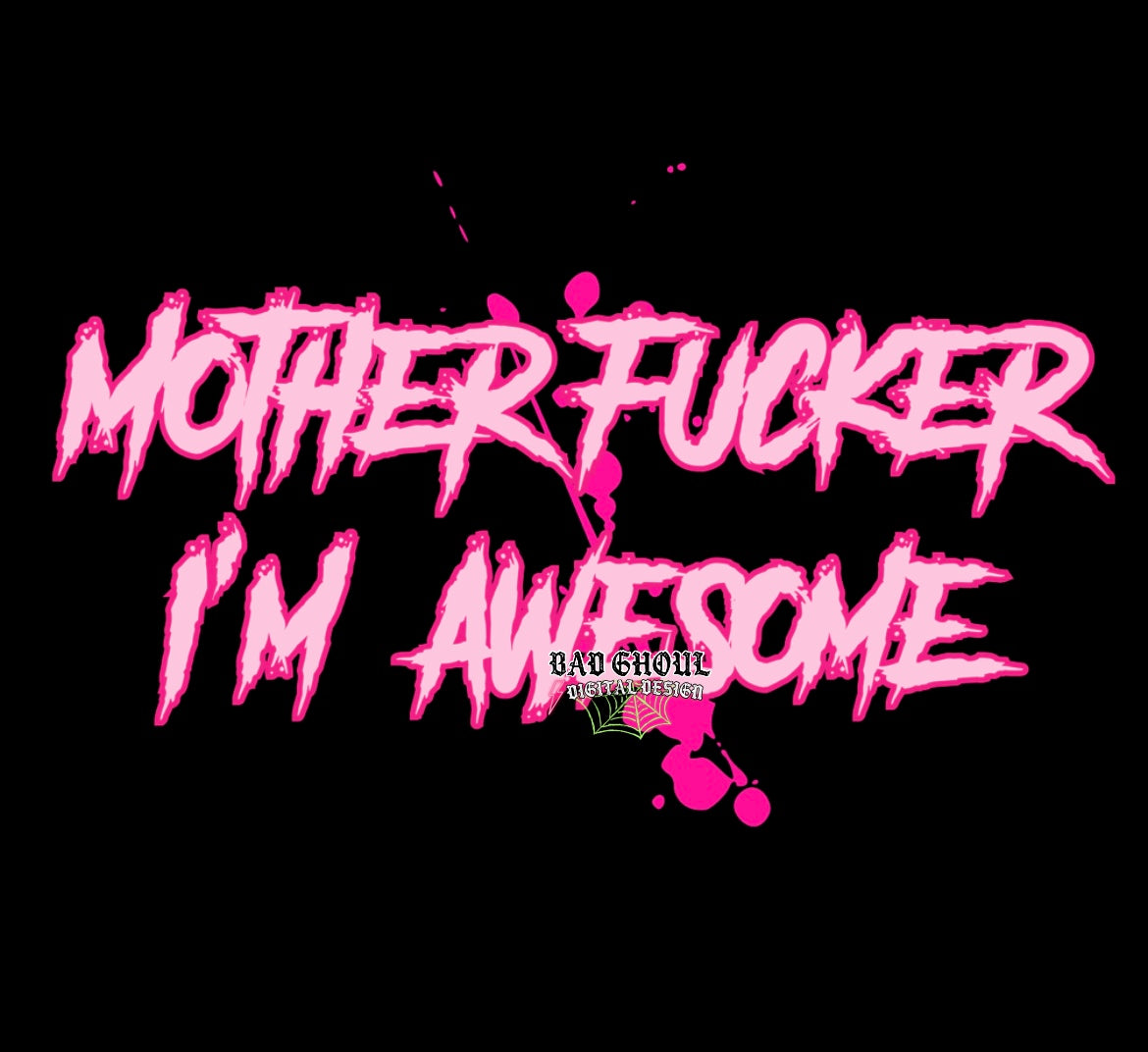 I’m Awesome PNG Download