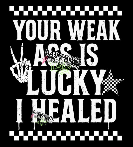 Your Weak Ass PNG Download
