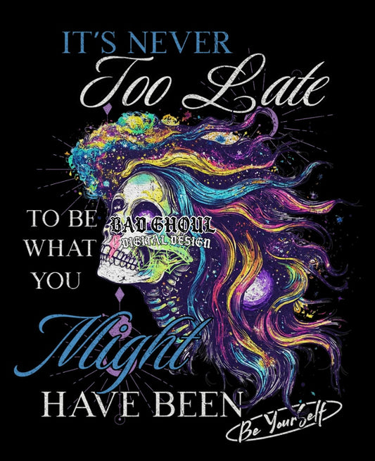 Its Never Too Late PNG download