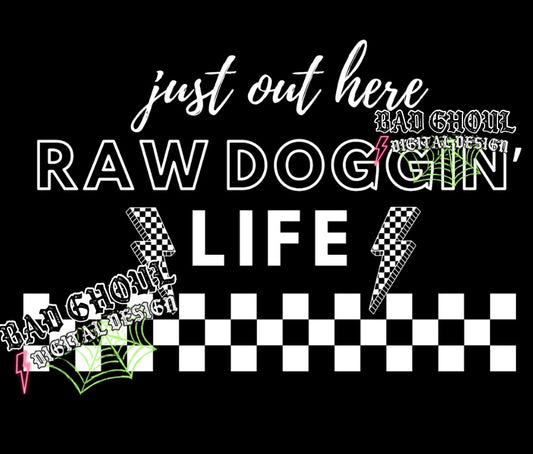Raw doggin life PNG Download