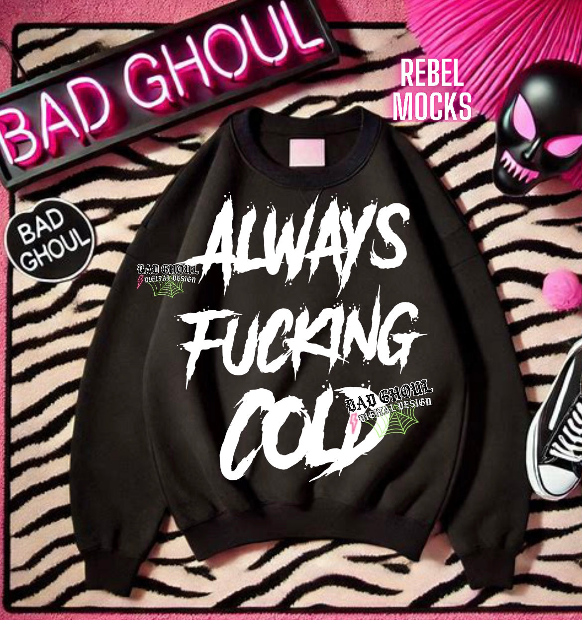 Always Fucking Cold PNG Download