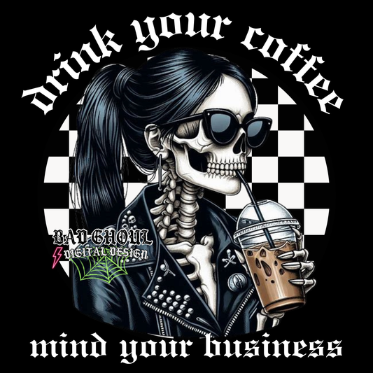 Drink your coffee PNG download