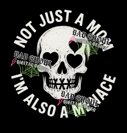 Not just a mom PNG DOWNLOAD BLACK FAB ONLY