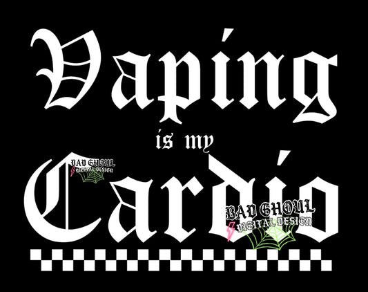 Vaping is my cardio  PNG Download