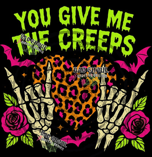 You Give Me The Creeps PNG DOWNLOAD black fabric only