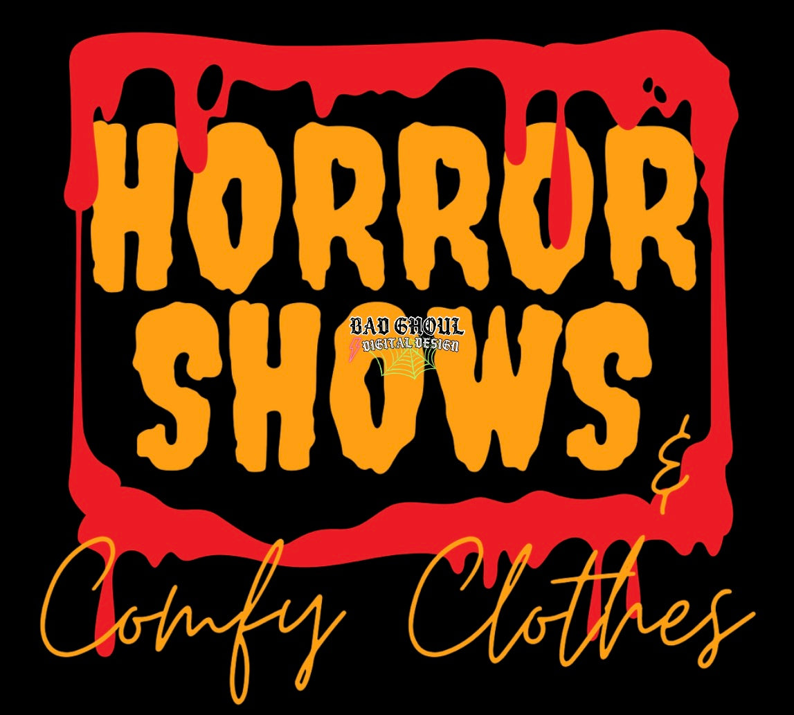 Horror Shows & Comfy Clothes PNG Download
