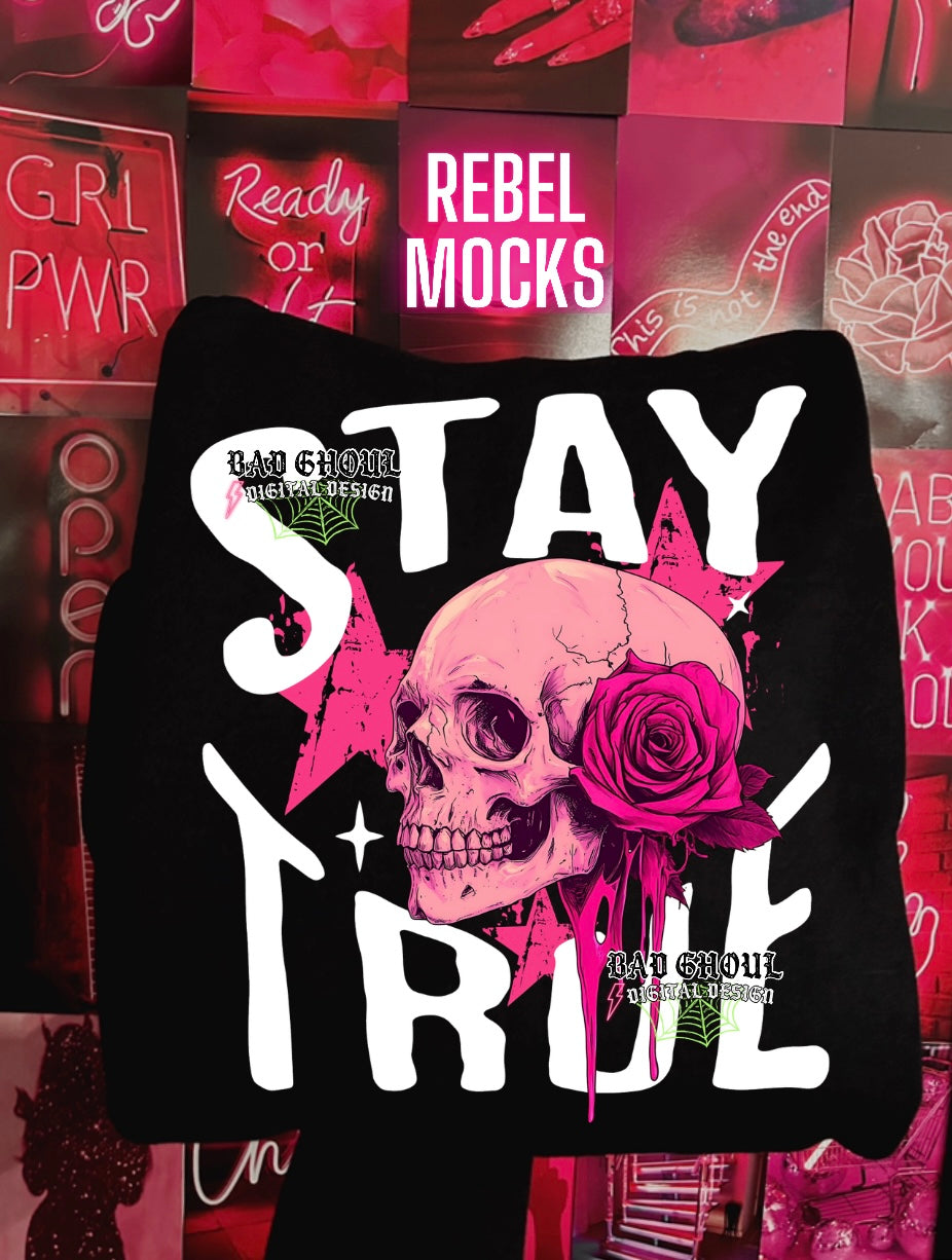Stay True PNG Download