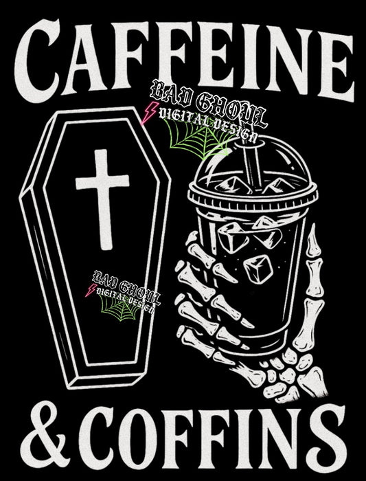 Caffeine & Coffins  PNG Download black fab only