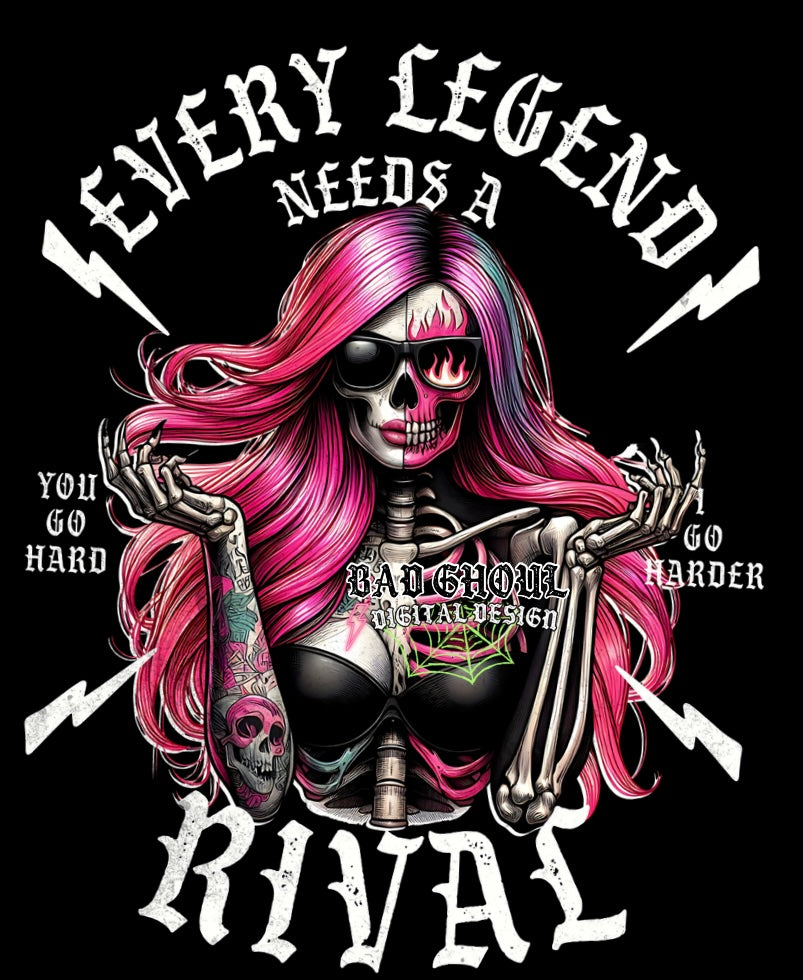 Every Legend Needs A rival PNG Download