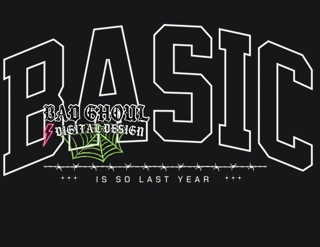 Basic Is So Last Year PNG download