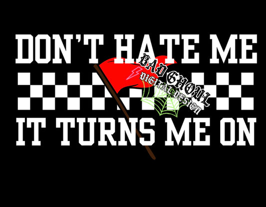 Dont Hate Me  PNG Download