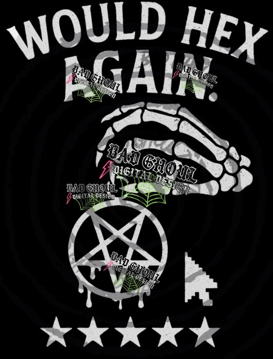Would Hex Again PNG DOWNLOAD Black Fab Only