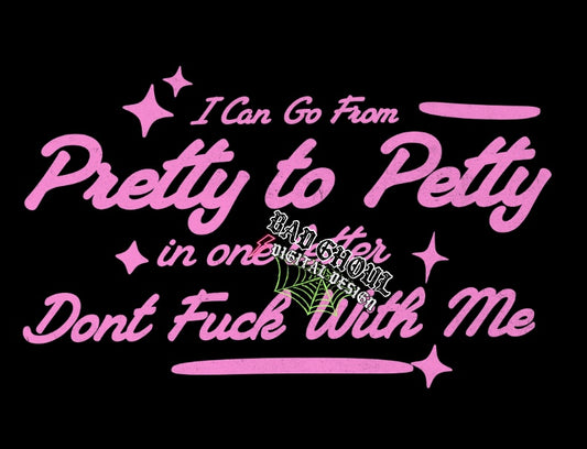 Pretty To Petty PNG download