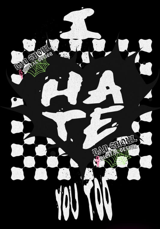 I hate you too PNG Download