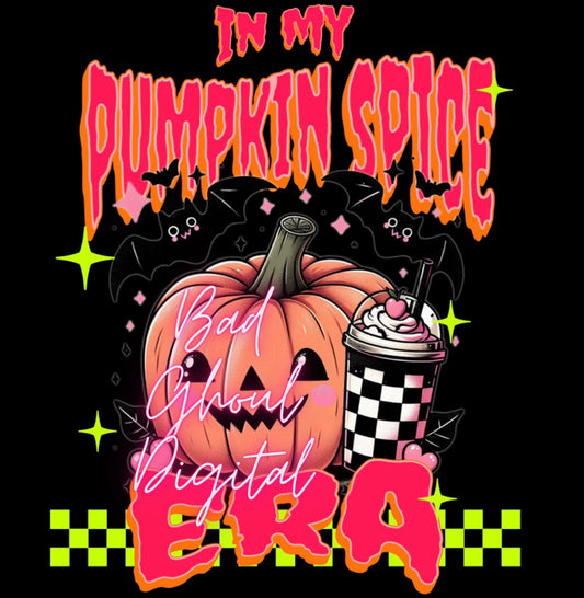 In My Pumpkin Spice Era PNG Download