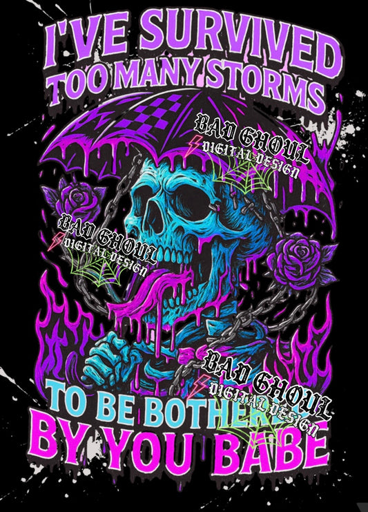 Ive Survived Too Many Storms-PNG Download