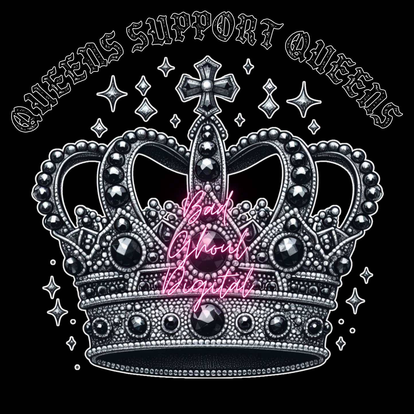 Queens Support Queens PNG Download sub & DTF friendly