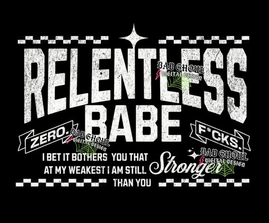 Semi Exclusive- Relentless- I bet it bothers you  PNG Download