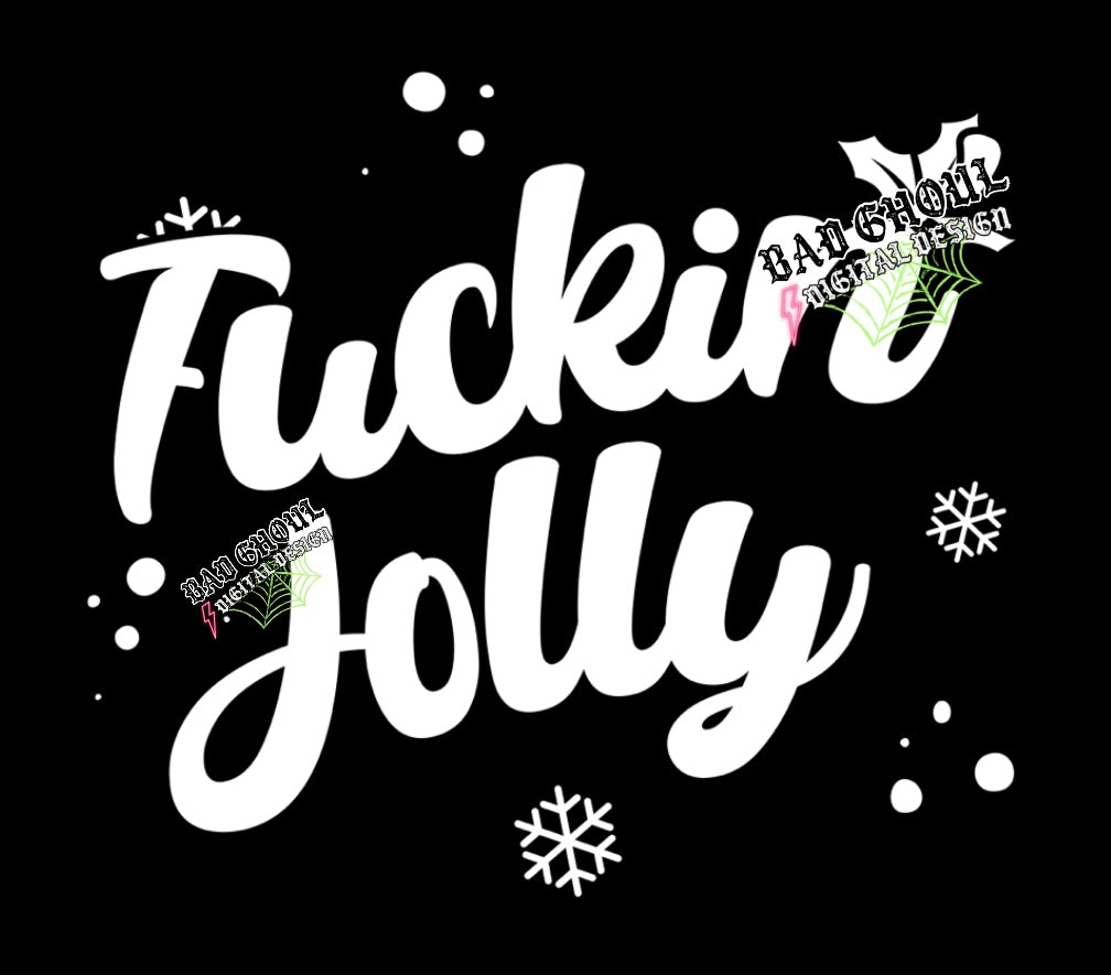 Fuckin Jolly PNG Download