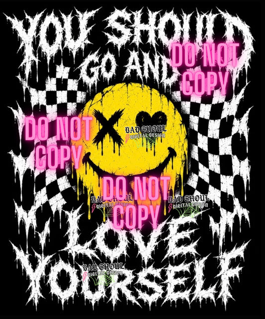 Love Yourself | PNG DOWNLOAD | Dark Fabric Only