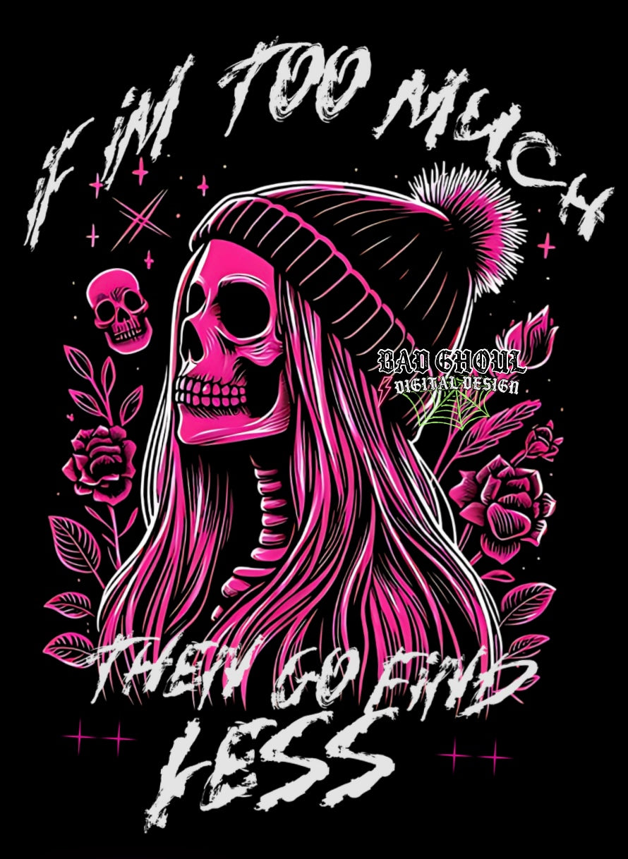 If Im Too Much Download PNG black fabric only (color knockout)