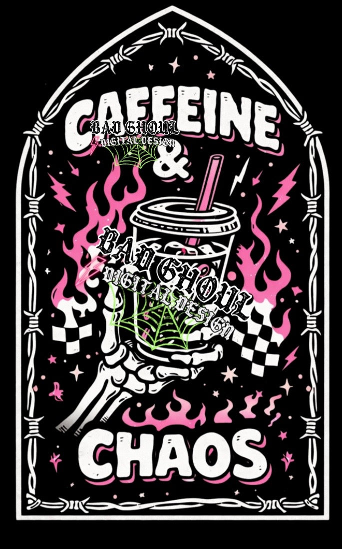 Caffeine & Chaos| Black Fabric |PNG DOWNLOAD