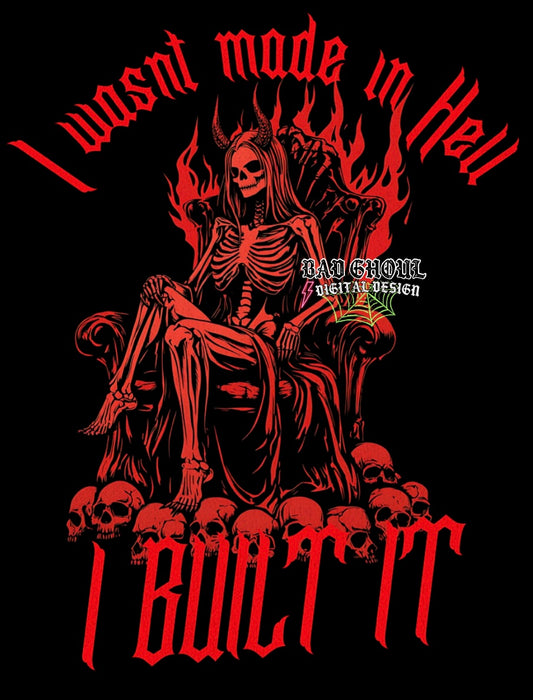 I wasnt Made In Hell PNG Download Black Fabric Only