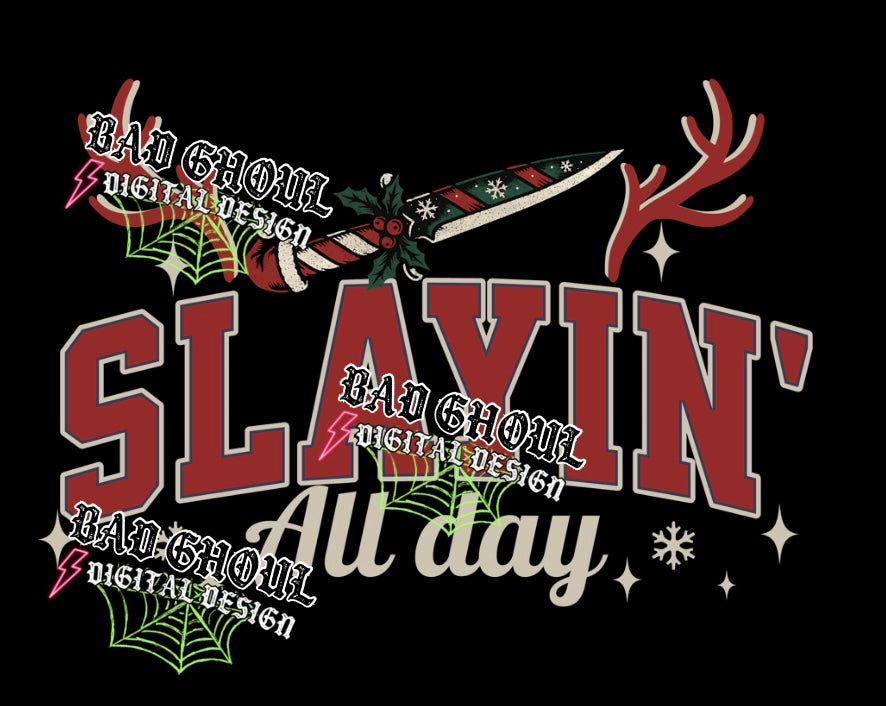Slayin’ PNG DOWNLOAD Black Fabric Only