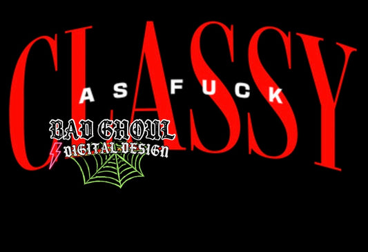 Classy AF PNG Download
