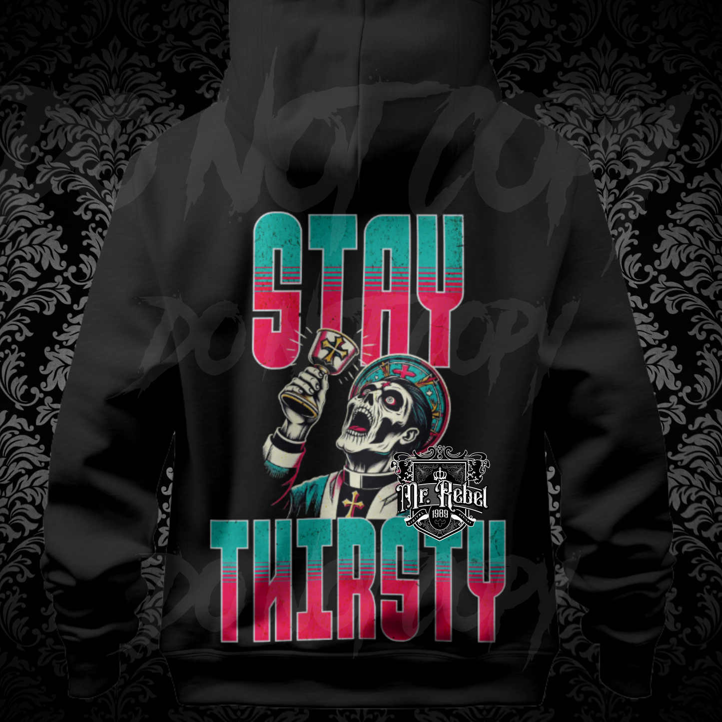 Stay Thirsty PNG Download Black Fabric ONLY