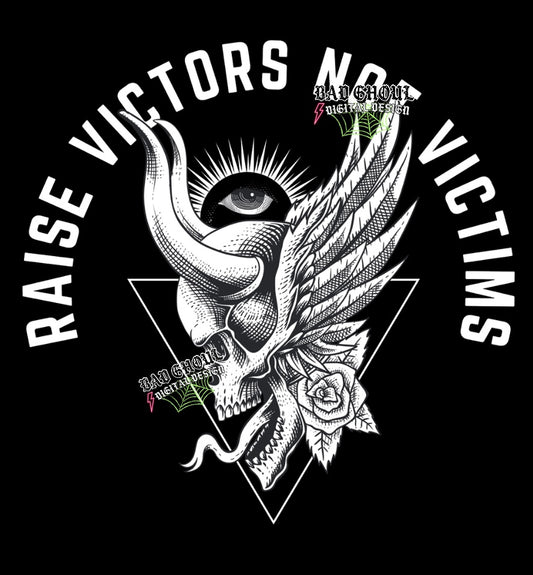Raise Victors Not Victims PNG download