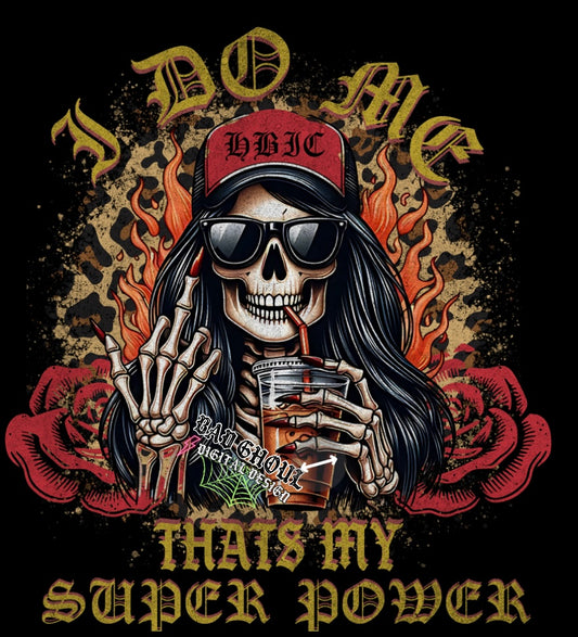 I Do Me PNG Download