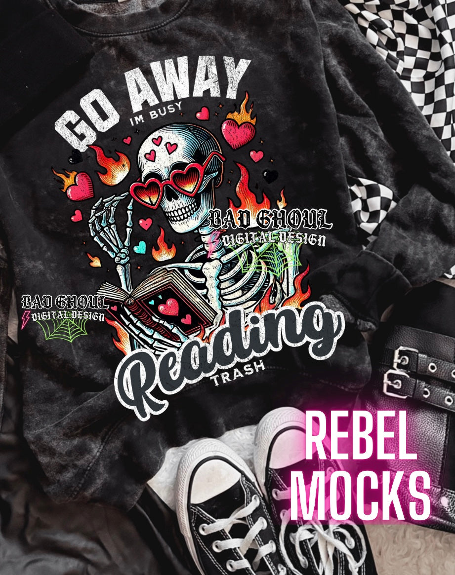 Go Away Im Busy Reading Trash PNG Download