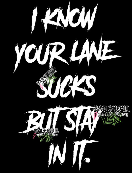 Lane Sucks PNG Download black and white