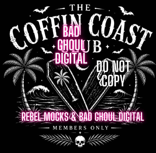 Coffin Coast Club| PNG DOWNLOAD | Black Fabric Only