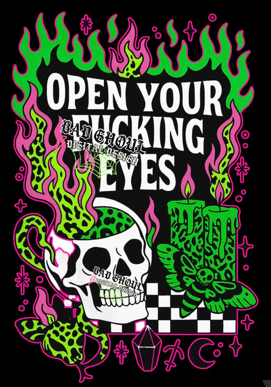 Open Your Fucking Eyes PNG Download best on black
