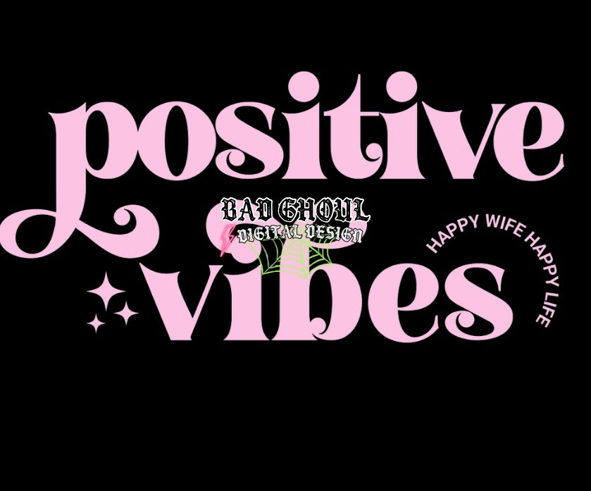 Positive Vibes PNG download