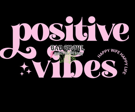 Positive Vibes PNG download