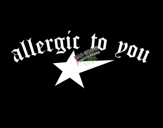Allergic to you PNG Download