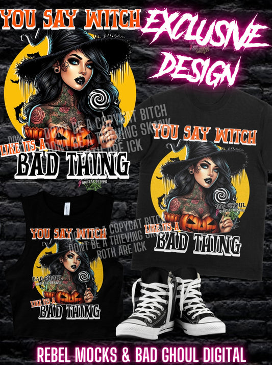 EXCLUSIVE You Say Witch PNG Download