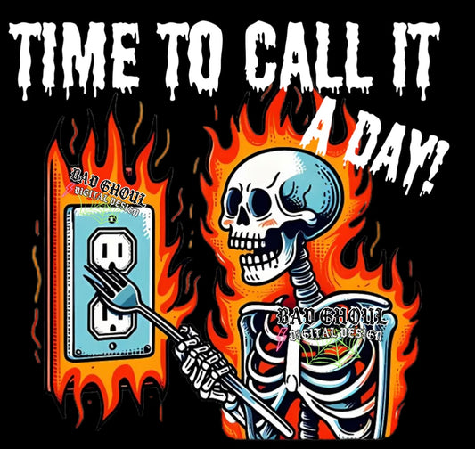 Time To Call It A Day PNG Download