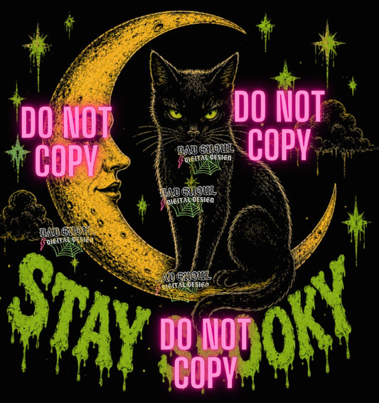 Stay Spooky| PNG DOWNLOAD | Black Fabric Only