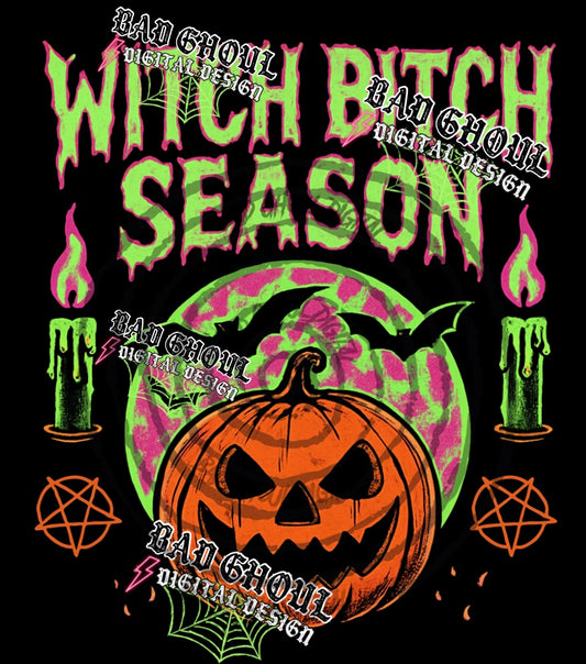 Witch Bitch Season-PNG DOWNLOAD- Black Fabric Only