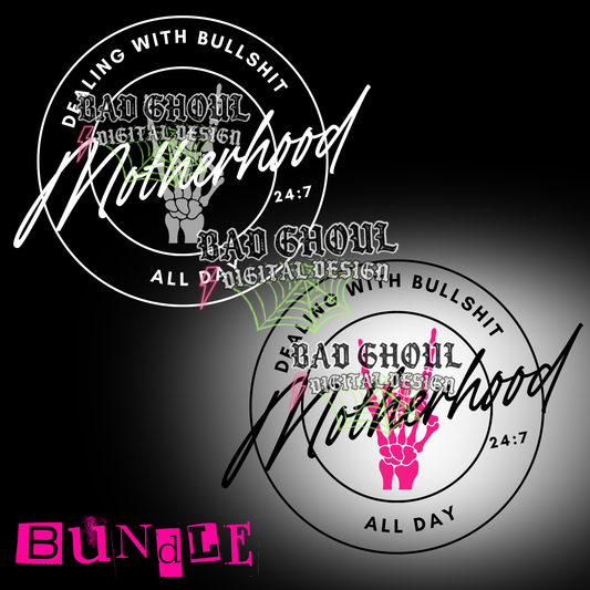 Motherhood - Dealing with Bullshit Bundle | PNG DOWNLOAD